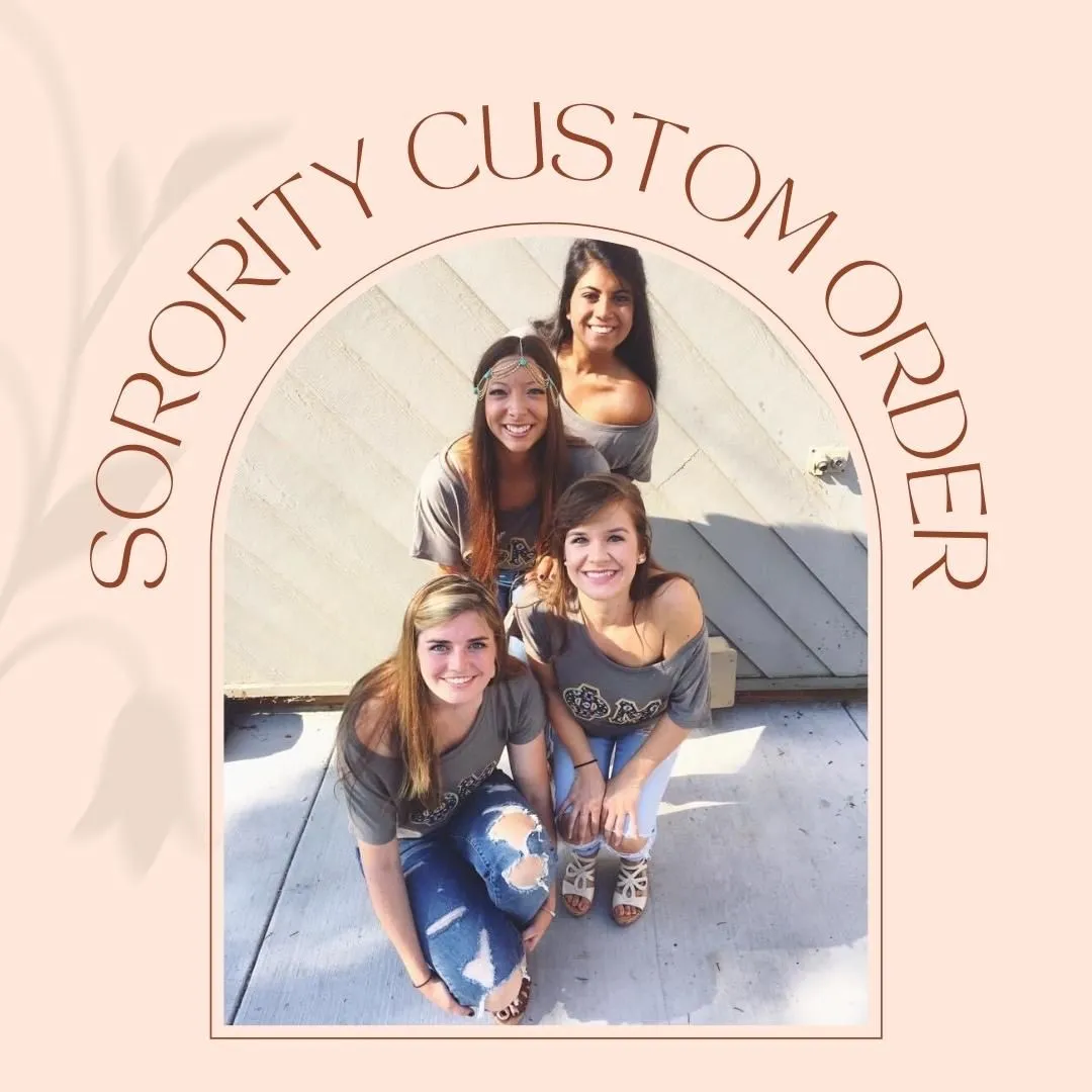 Sorority Custom Order